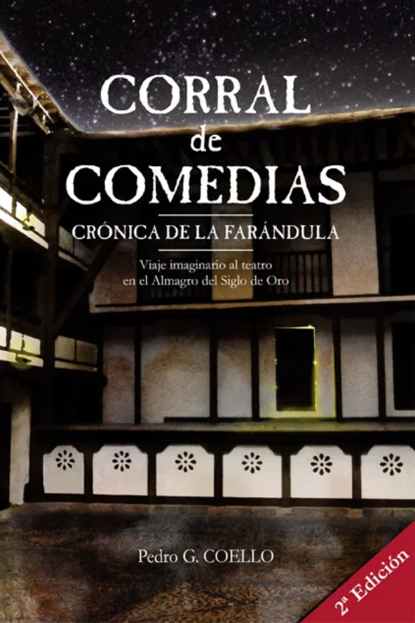 Corral de comedias. Crónica de la farándula