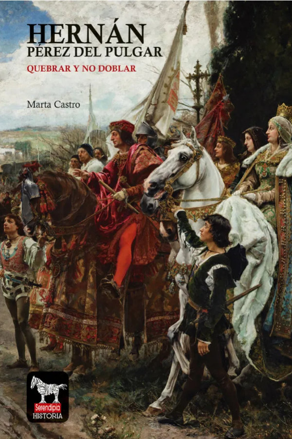 Hernán Pérez del Pular. Quebrar y no doblar
