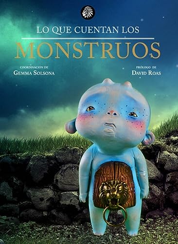 Lo que cuentan los monstruos
