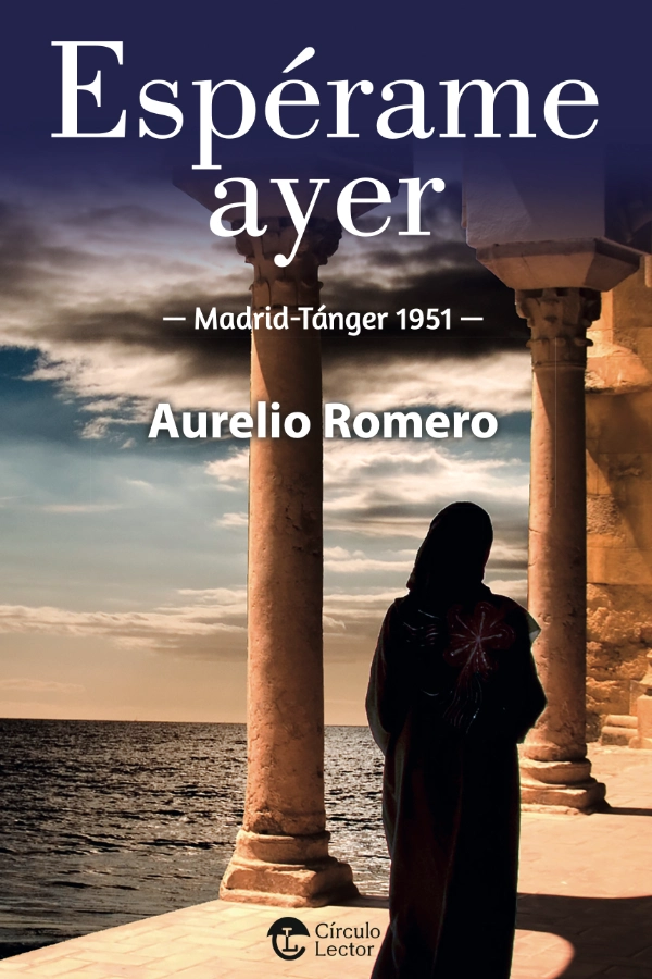 Espérame ayer. Madrid – Tánger, 1951